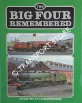 Book cover of The Big Four Remembered  by WHITELEY, J.S. & MORRISON, G.W. 